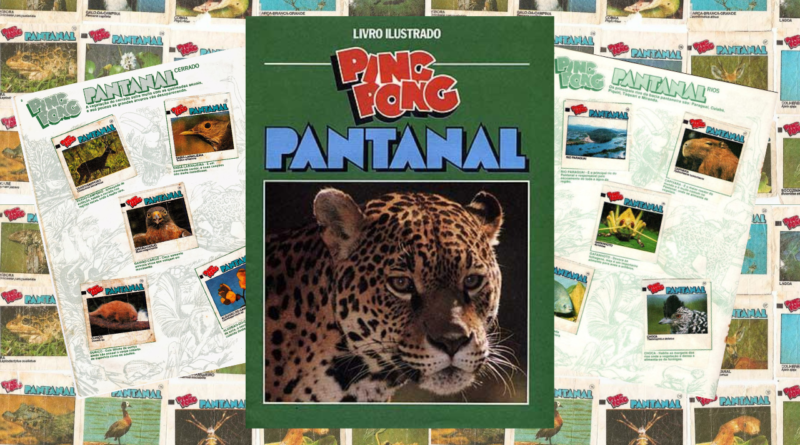 Álbum de Figurinhas Ping Pong Pantanal